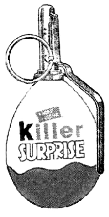 killer surprise